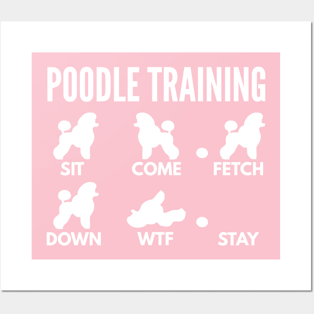 Poodle Training Poodle Dog Tricks Wall Art by DoggyStyles